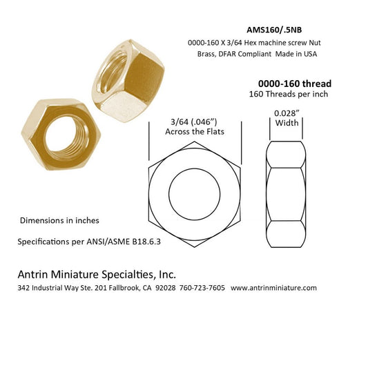 Part Number: AMS160/.5NB
0000-160 X 3/64 Hex Machine Screw Nut, Brass
Made in USA